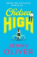 Book Cover for Chelsea High by Jenny Oliver