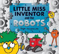 Book Cover for Little Miss Inventor and the Robots by Adam Hargreaves