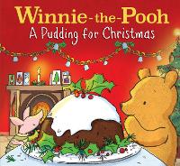 Book Cover for Winnie-the-Pooh: A Pudding for Christmas by Disney, Jane Riordan