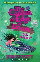 Book Cover for The Caravan at the Edge of Doom: Foul Prophecy by Jim Beckett