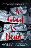 Book Cover for As Good As Dead by Holly Jackson