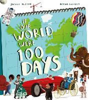 Book Cover for If Our World Were 100 Days by Jackie McCann