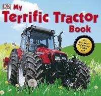 Book Cover for My Terrific Tractor Book by DK