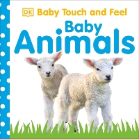 Book Cover for Baby Touch and Feel Baby Animals by DK