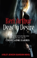 Book Cover for Deadly Desire by Keri Arthur