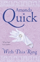 Book Cover for With This Ring by . Amanda Quick