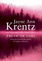 Book Cover for Truth Or Dare by Jayne Ann Krentz