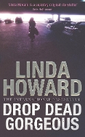 Book Cover for Drop Dead Gorgeous by Linda Howard