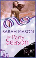 Book Cover for The Party Season by Sarah Mason