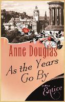 Book Cover for As The Years Go By by Anne Douglas