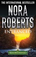 Book Cover for Entranced by Nora Roberts