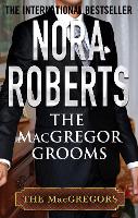 Book Cover for The MacGregor Grooms by Nora Roberts