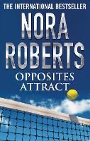 Book Cover for Opposites Attract by Nora Roberts