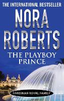 Book Cover for The Playboy Prince by Nora Roberts