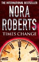 Book Cover for Times Change by Nora Roberts