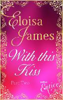 Book Cover for With This Kiss: Part Two by Eloisa James