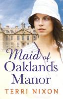 Book Cover for Maid of Oaklands Manor by Terri Nixon