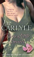 Book Cover for Three Little Secrets by Liz Carlyle