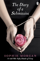 Book Cover for The Diary of a Submissive by Sophie Morgan