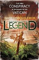 Book Cover for Legend by David Lynn Golemon