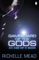 Book Cover for Gameboard of the Gods by Richelle Mead