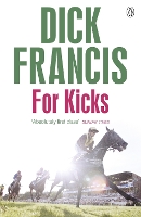 Book Cover for For Kicks by Dick Francis