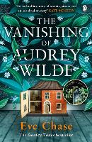 Book Cover for The Vanishing of Audrey Wilde  by Eve Chase