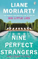 Book Cover for Nine Perfect Strangers From the bestselling author of Big Little Lies by Liane Moriarty