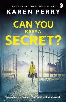 Book Cover for Can You Keep A Secret? by Karen Perry