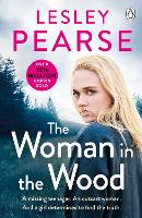 Book Cover for The Woman in the Wood by Lesley Pearse