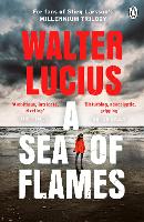 Book Cover for A Sea of Flames by Walter Lucius