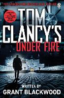 Book Cover for Tom Clancy's Under Fire by Grant Blackwood