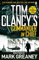 Book Cover for Tom Clancy's Commander-in-Chief by Mark Greaney