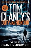 Book Cover for Tom Clancy's Duty and Honour by Grant Blackwood