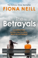 Book Cover for The Betrayals by Fiona Neill