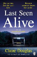 Book Cover for Last Seen Alive by Claire Douglas