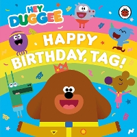 Book Cover for Happy Birthday, Tag! by Jenny Landreth, Grant Orchard