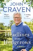 Book Cover for Headlines and Hedgerows by John Craven