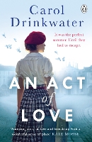 Book Cover for An Act of Love by Carol Drinkwater