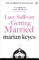 Book Cover for Lucy Sullivan is Getting Married by Marian Keyes