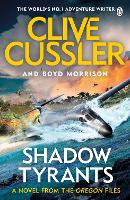 Book Cover for Shadow Tyrants by Clive Cussler, Boyd Morrison