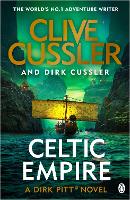 Book Cover for Celtic Empire Dirk Pitt #25 by Clive Cussler, Dirk Cussler