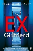 Book Cover for The Ex-Girlfriend by Nicola Moriarty