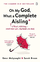 Book Cover for Oh My God, What a Complete Aisling by Emer McLysaght, Sarah Breen