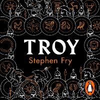 Book Cover for Troy by Stephen (Audiobook Narrator) Fry