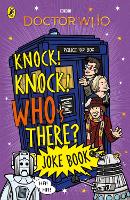 Book Cover for Doctor Who Knock! Knock! Who's There? Joke Book by Chris Farnell, British Broadcasting Corporation