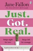 Book Cover for Just Got Real by Jane Fallon