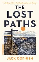 Book Cover for The Lost Paths by Jack Cornish