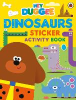Book Cover for Hey Duggee: Dinosaurs by Hey Duggee