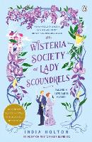 Book Cover for The Wisteria Society of Lady Scoundrels by India Holton